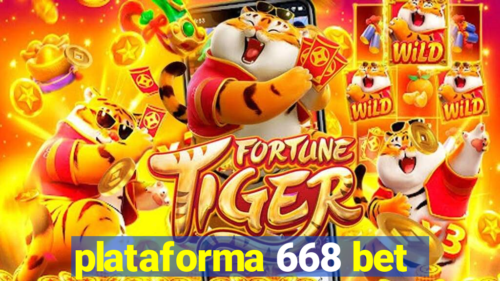 plataforma 668 bet